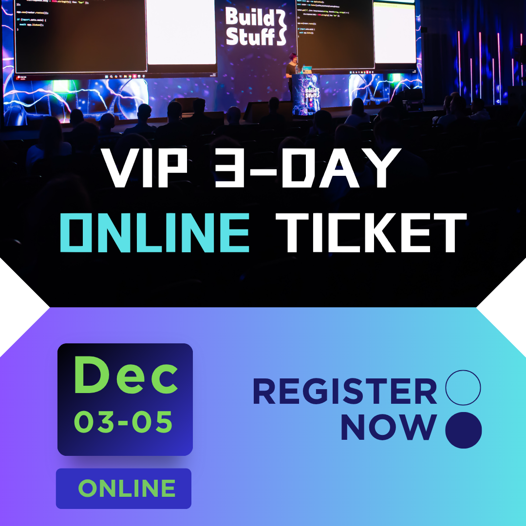 Build Stuff 2025 I VIP 3-DAY ONLINE training