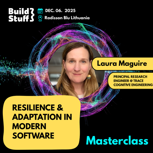 [Masterclass] Resilience & Adaptation in Modern Software | Laura Maguire